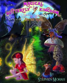 Paperback Magical Butterfly Kingdom: Book 1 Book