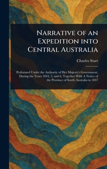 Hardcover Narrative of an Expedition Into Central Australia Book