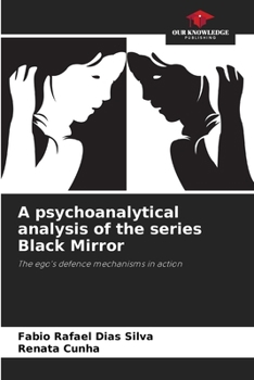 Paperback A psychoanalytical analysis of the series Black Mirror Book