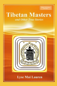 Paperback Tibetan Masters and other True Stories Book