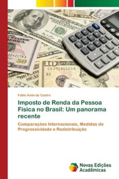 Paperback Imposto de Renda da Pessoa Física no Brasil: Um panorama recente [Portuguese] Book