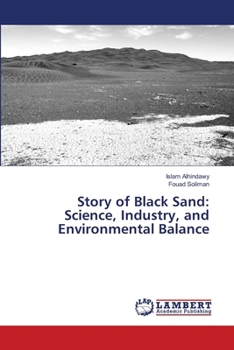 Story of Black Sand: Science, Industry, and Environmental Balance