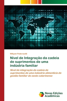 Paperback Nível de Integração da cadeia de suprimentos de uma indústria familiar [Portuguese] Book