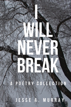 Paperback I Will Never Break Book