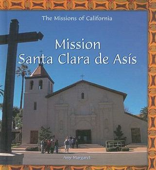 Library Binding Mission Santa Clara de Asís Book