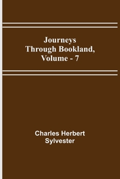 Paperback Journeys Through Bookland, Vol. 7 Book