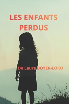 Paperback Les enfants perdus [French] Book