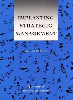 Paperback Implanting Strategic Management Book