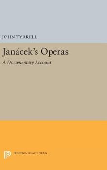 Hardcover Janácek's Operas: A Documentary Account Book