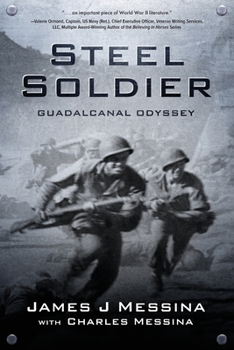 Paperback Steel Soldier: Guadalcanal Odyssey Book