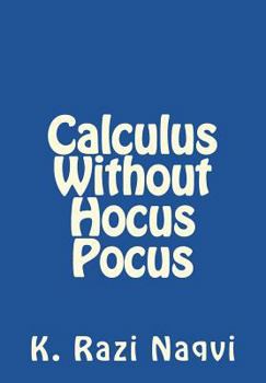 Paperback Calculus Without Hocus Pocus Book