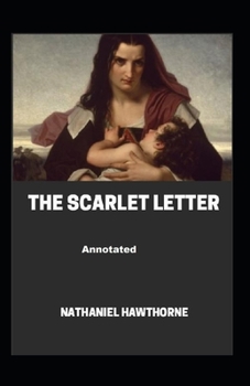 Paperback The Scarlet Letter Annotated Book