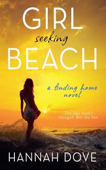 Girl Seeking Beach: A Finding Home Novel