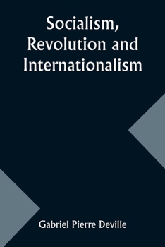 Paperback Socialism, Revolution and Internationalism Book