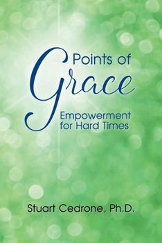 Paperback Points of Grace: Empowerment for Hard Times Book