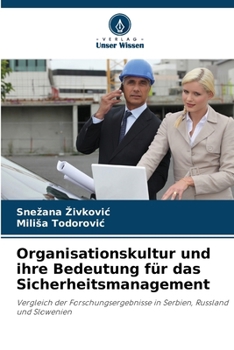 Paperback Organisationskultur und ihre Bedeutung für das Sicherheitsmanagement [German] Book