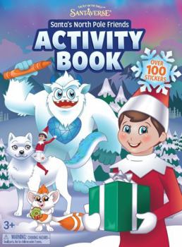 Santa's North Pole Friends Activity Book