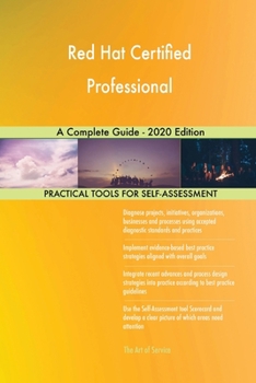 Paperback Red Hat Certified Professional A Complete Guide - 2020 Edition Book