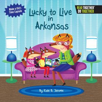 Hardcover Lucky to Live in Arkansas Book