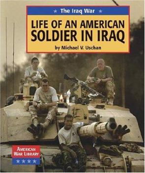 Library Binding Life of an American Soldier in Iraq Book