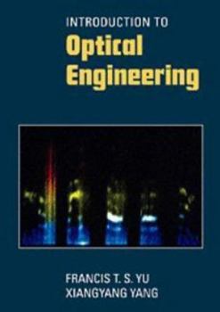 Paperback Introduction to Optical Engineering Book