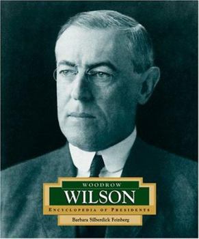 Library Binding Woodrow Wilson: America's 28th President Book