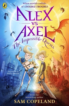 Paperback Alex vs Axel: The Impossible Quests Book