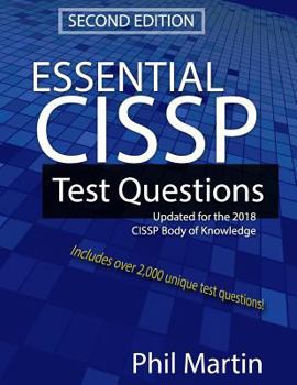 Paperback Essential Cissp Test Questions: Updated for the 2018 Cissp Body of Knowledge Book