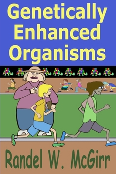 Paperback Genetically Enhanced Organisms Book