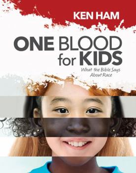 Hardcover One Blood for Kids: What the Bible Says about Race Book