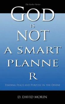 Paperback God Is Not a Smart Planner Book