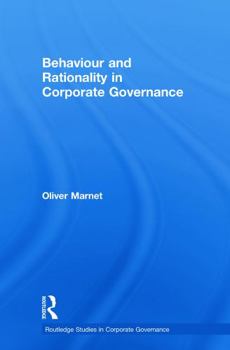 Paperback Behaviour and Rationality in Corporate Governance Book