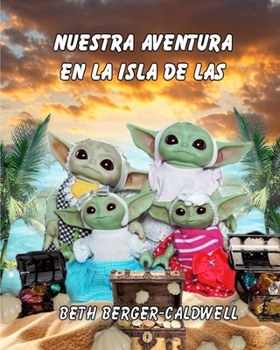 Paperback Nuestra aventura en la Isla de las Ranas [Spanish] Book