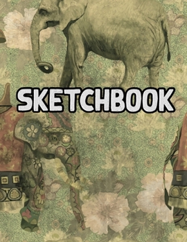 Sketchbook: Cute Elephant Pattern Sketchbook, Large Blank Sketchbook Journal With Elephant  (Elephant Background Pictures)