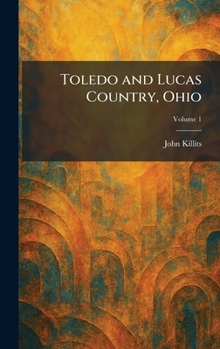 Toledo and Lucas Country, Ohio