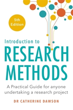 Paperback Introduction to Research Methods 5th Edition: A Practical Guide for Anyone Undertaking a Research Project Book