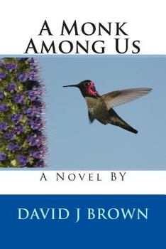 Paperback A Monk Among Us Book