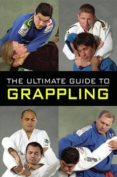 Paperback The Ultimate Guide to Grappling Book