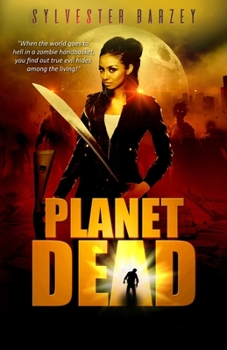 Bloodthirsty - Book #1 of the Planet Dead