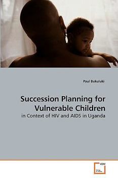 Paperback Succession Planning for Vulnerable Children Book