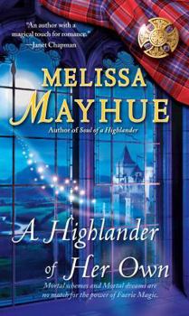 A Highlander of Her Own - Book #4 of the Daughters of the Glen