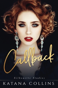 Callback - Large Print Edition - Book #1 of the Silhouette Studios