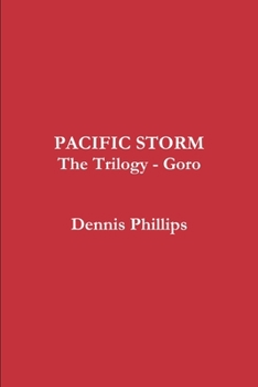 Paperback Pacific Storm Trilogy - Goro Book