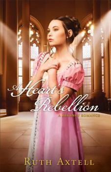 Paperback Heart's Rebellion: A Regency Romance Book
