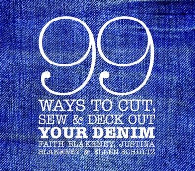 Spiral-bound 99 Ways to Cut, Sew & Deck Out Your Denim Book