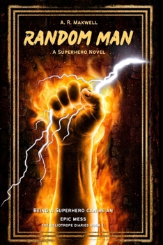 Paperback Random Man: A Superhero Novel Book