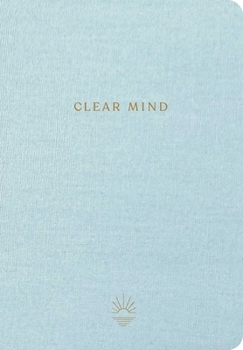 Clear Mind: A Five-Minute Guided Journal (Inner World)