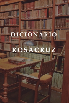 Paperback Diccionario Rosacruz [Spanish] Book