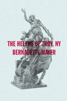 The Helens of Troy, New York - Book #3 of the New Directions Poetry Pamphlet