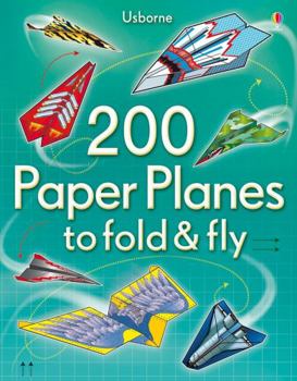 Game 200 Paper Planes to Fold and Fly [Paperback] [Aug 01, 2013] NONE Book